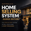 Australia's Home Selling System - Guided Edition